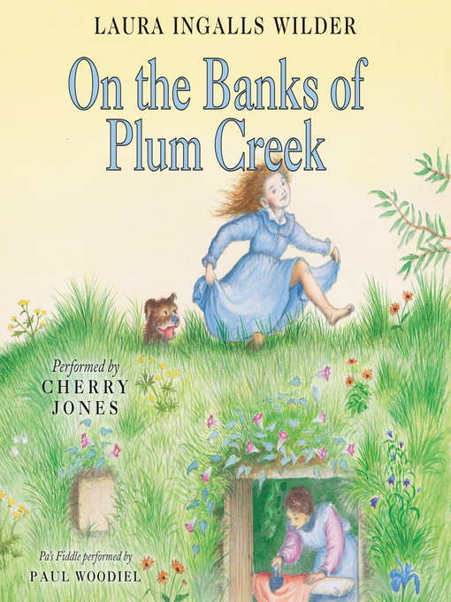 Laura Ingalls Wilder创作的On the Banks of Plum Creek作品的详细信息 - 可供借阅